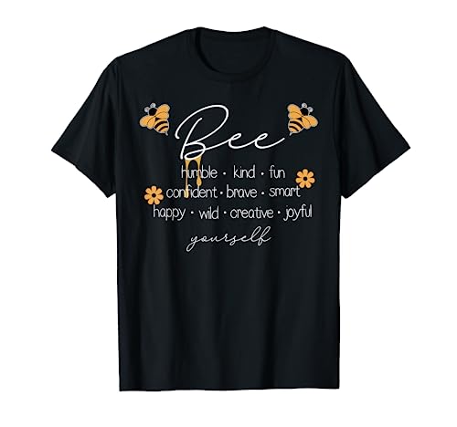 Bee Happy Kind Brave Humble Smart Positive Bumblebee Womens T-Shirt