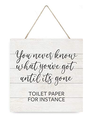 MRC Wood Products You Never Know What You've Got Until It's Gone Wooden Plank Sign 7.5x7.5