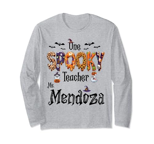 Women One Spooky Teacher Ms Mendoza Teacher Outfit Halloween Long Sleeve T-Shirt