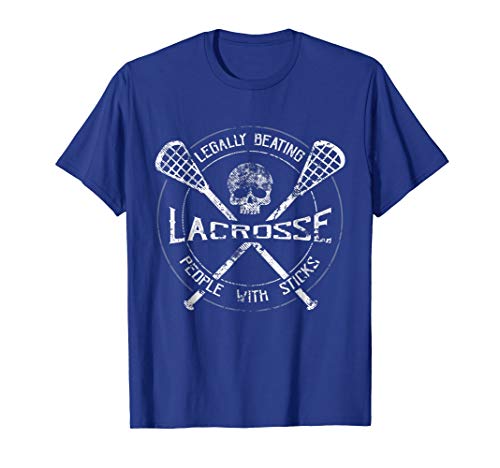 Lacrosse: Legally Beating People With Sticks-Funny Design T-Shirt
