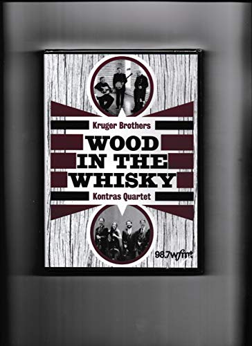 Kruger Brothers: Wood in the Whiskey – Kontras Quartet