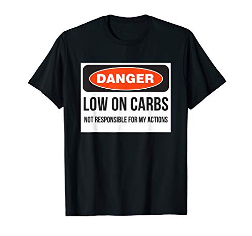 Funny Low Carb Keto Diet Fitness Danger T-Shirt