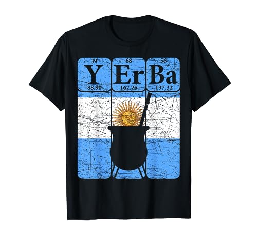 Yerba Mate Periodic Table Elements Mate Gourd Argentina Flag T-Shirt