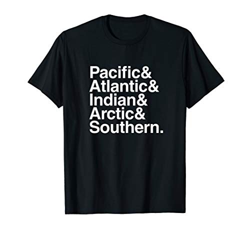 Oceans Pacific Atlantic Indian Arctic Southern Five List T-Shirt