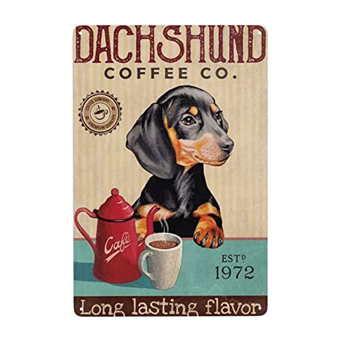 Funny Tin Sign Vintage Dachshund Dog Coffee Co. Long Lasting Flavor Tin Sign Home Kitchen Bar Farmhouse Ranch Cafe Club Cave Wall Decor 12x8 Inches