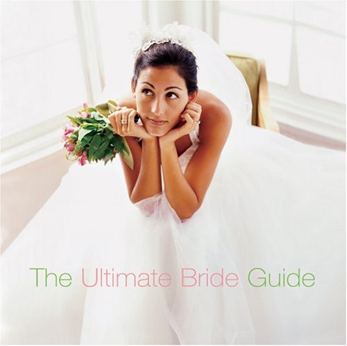 Ultimate Bride Guide