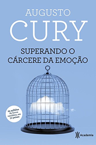 Superando o Cárcere da Emoção (Em Portuguese do Brasil)
