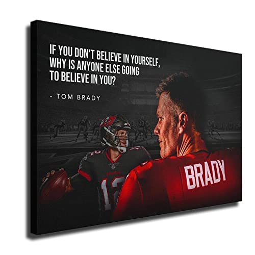 SANTA RONA Tom Brady Poster American Football Inspirational Quotes Canvas Wall Art Print Pattern Office Home Decor Poster (Unframed canvas,16x24inch)