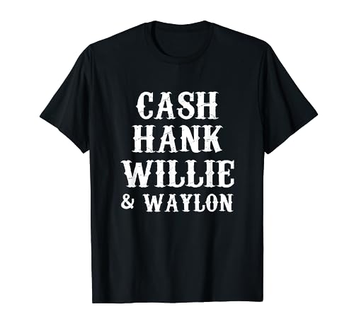Cash Hank Willie and Waylon Country Music T-Shirt