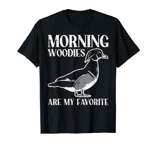 Morning Woody My Favorite Duck Hunting Funny Hunter Men T-Shirt