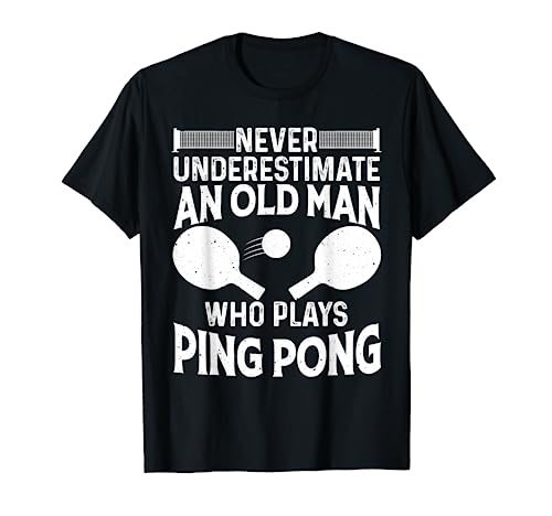 Funny Ping Pong Design Men Dad Grandpa Table Tennis Player T-Shirt