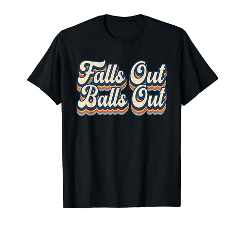 Falls Out Balls Out Football Vintage Retro Thanksgiving T-Shirt