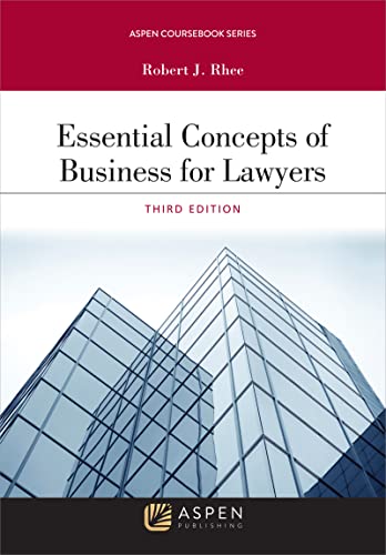 Essential Concepts of Business for Lawyers (Aspen Coursebook Series)