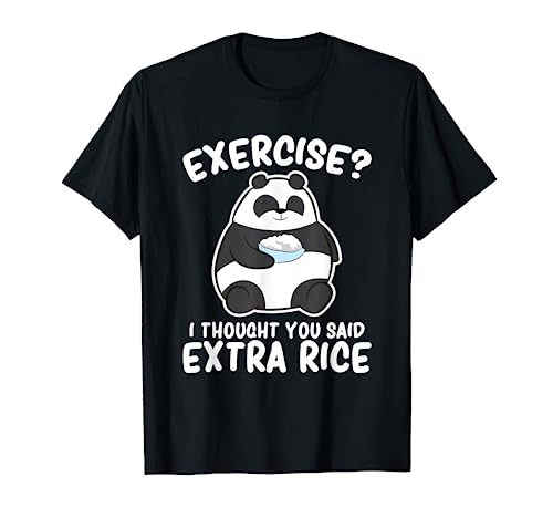 Panda Exercise I Thought You Said Extra Rice Cute Panda T-Shirt