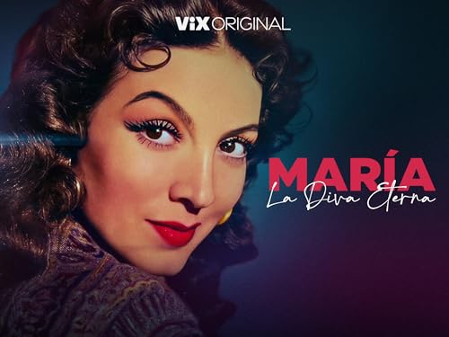 María: La diva eterna