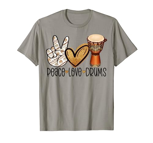 Peace Love Drums Djembe Player Africa Elephant Ethnic Drum T-Shirt