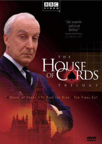House of Cards Trilogy (House of Cards / To Play the King / The Final Cut) [DVD]
