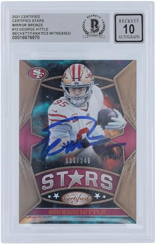 George Kittle San Francisco 49ers Autographed 2021 Panini Certified Stars Mirror Bronze #12#/249 Beckett Fanatics Witnessed Authenticated 10 Card - NFL Autographed Football Cards