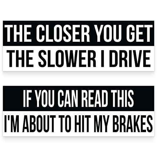 Higly Visible, Long-Lasting Vinyl Anti-Tailgating Bumper Stickers. Hilarious 2 Pack 3x9 in Funny Driving Decals. Strong Adhesive. Stick Joke Driver Labels on Cars, Trucks, Minivans and Other Vehicles