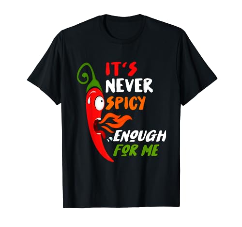 Chili Red Pepper Funny Gift For Hot Spicy Food & Sauce Lover T-Shirt