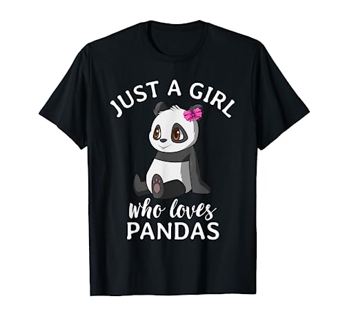 Just A Girl Who Loves Pandas Cute Panda T-Shirt