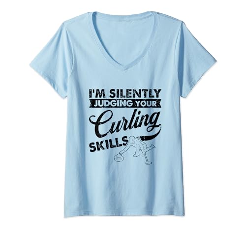 Womens I'm Silently Judging Your Skills - Curler Curling V-Neck T-Shirt