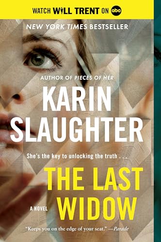 The Last Widow: A Will Trent Thriller