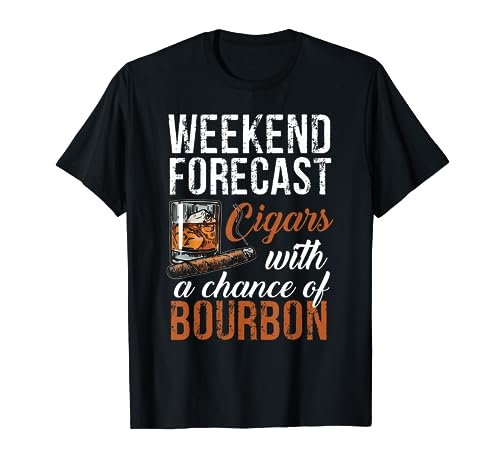 Weekend Forecast Cigars with Chance Bourbon Tshirt Men T-Shirt