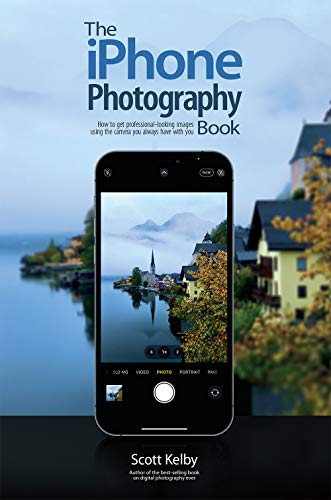 The iPhone Photography Book (The Photography Book 3)