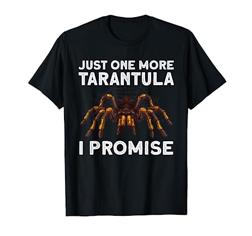 Funny Tarantula Design For Men Women Kids Tarantula Lover T-Shirt