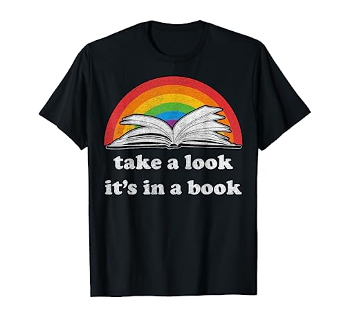 take a look it's in a book reading vintage retro rainbow T-Shirt