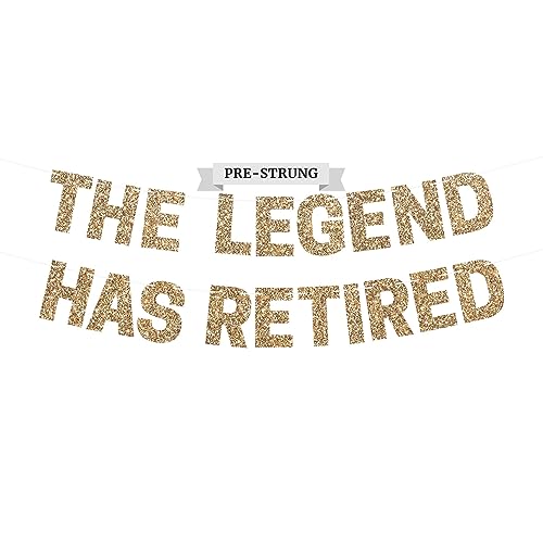 Pre-Strung The Legend Has Retired Banner - NO DIY - Gold Glitter Happy Retirement Banner - Pre-Strung on 8 ft Strand - Happy Retirement Party Decorations for Men & Women. Did we mention no DIY?
