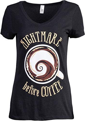 The Nightmare Before Coffee | Funny Cute Saying Women's Cafe Mug Drinker V-Neck T-Shirt-(Vneck,2XL)