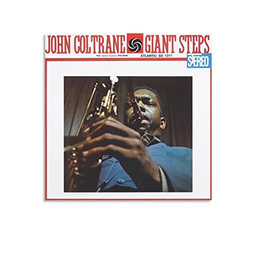 MALOOS John Coltrane Giant Steps (2020 Remaster) Canvas Poster Wall Decorative Art Painting Living Room Bedroom Decoration Gift Unframe-style16x16inch(40x40cm)