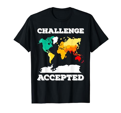 Challenge Accepted World Map - Travel World Traveler T-Shirt