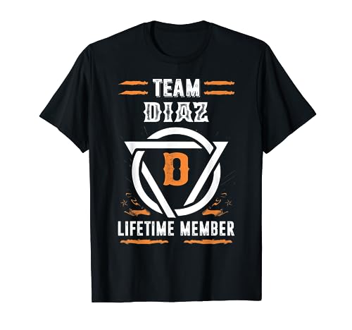 Team Diaz Lifetime Member Gift For Surname Last Name T-Shirt