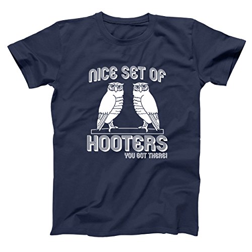 Nice Set of Hooters - Funny Dumb and Dumber Humor - Unisex Tee Medium Navy