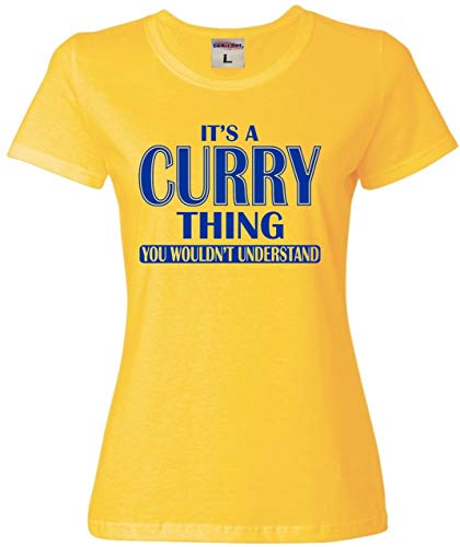 Go All Out Medium Yellow Womens It's A Curry Thing You Wouldn't Understand T-Shirt