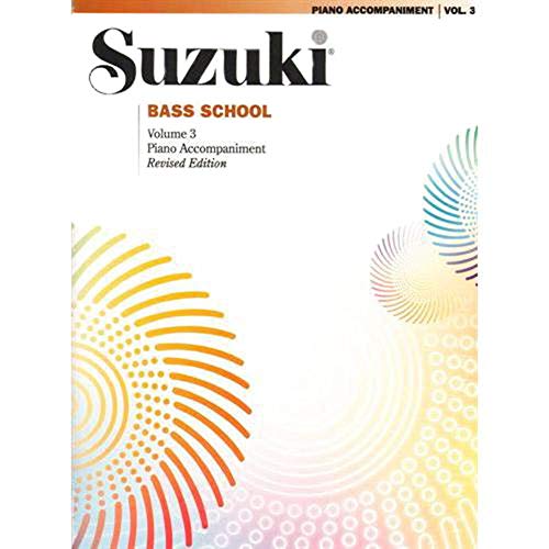 Alfred Suzuki Bass School Piano Accompaniment Volume 3