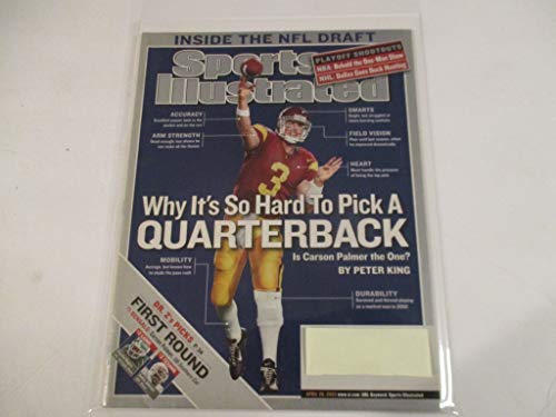 APRIL 28, 2003 SPORTS ILLUSTRATED MAGAZINE FEATURING CARSON PALMER OF USC *WHY IS IT SO HARD TO PICK A QUARTERBACK* *IS CARSON PALMER THE ONE? -BY PETER KING* *INSIDE THE NFL DRAFT*