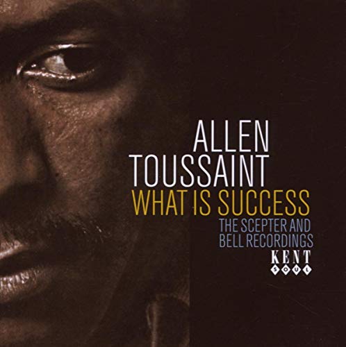 What Is Success: The Scepter and Bell Recordings
