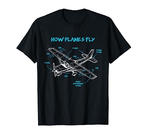How Planes Fly Funny Aviation Gift RC Plane Pilot T-Shirt