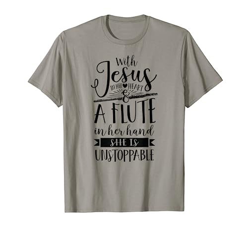 Jesus in her heart flute is unstoppable marching band Shirt