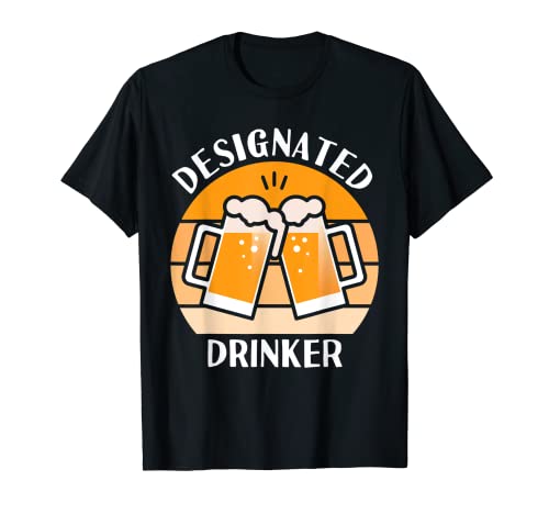 Designated Drinker Funny Beer Lover T-Shirt
