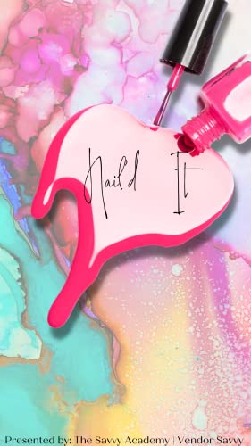 Nail'd It-Nail Supply Vendor List