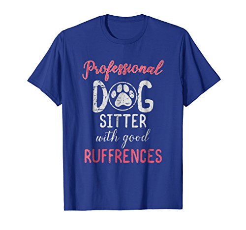Funny Dog Sitter T Shirts - Professional Dog Sitter