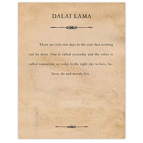 Dalai Lama There Are Only Two Days 11x14 Unframed Typography Quote Page Prints, Wall Art Decor Gifts Under 15 for Home Office Garage Man Cave Library Student Teacher Literature Love Life
