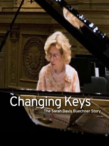 Outspoken Biography: Changing Keys - The Sarah Davis Buechner Story