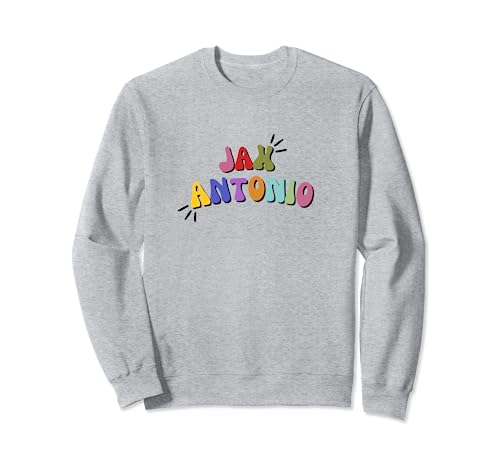 Jax Antonio!! Sweatshirt