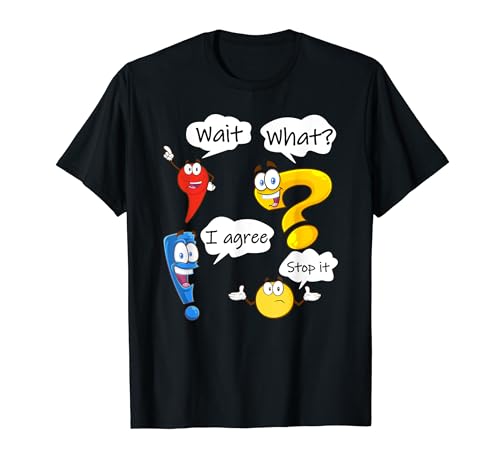 Wait What Funny English Grammar Punctuation Marks Cartoon T-Shirt